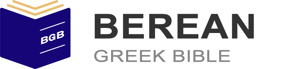 Berean Greek Bible